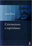 Cristianismo e espiritismo - sebo online