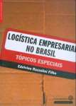 LOGÍSTICA EMPRESARIAL NO BRASIL - sebo online