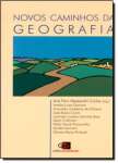 Novos caminhos da geografia - sebo online