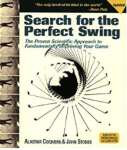 Search for the Perfect Swing: The Proven Scientific Approach to Fundamentally Improving Your Game - sebo online