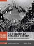 As Origens da Segunda Guerra - Capa Dura - sebo online