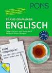 PONS Praxis-Grammatik Englisch: Das groe Lern- und bungswerk. Mit extra Online-bungen