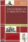 Uma Introduçao A Arquitetura - sebo online