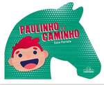 Paulinho e o Caminho