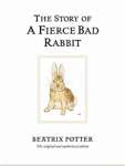 The Story of a Fierce Bad Rabbit - Capa Dura - sebo online