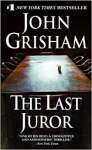 The Last Juror: A Novel