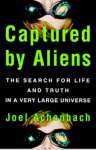 Captured by Aliens: The Search for Life and Truth in a Very Large Universe - Capa Dura - sebo online
