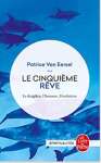 Le Cinquime Rve: Le Dauphin, l\'Homme, l\'volution