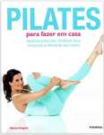 Pilates Para Fazer em Casa -  Capa Dura - sebo online