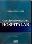 Gesto em Hotelaria Hospitalar