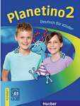 Planetino 2 - Deutsch fur kinder - KB (texto): Deutsch als Fremdsprache - Kurs für Kinder von 7 bis 10 Jahren: Vol. 2 - sebo online