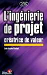 L\'Ingnierie de projet cratrice de valeur