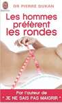 Les hommes prfrent les rondes: Gardant la forme en gardant ses formes - sebo online