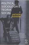 Política, sociologia e teoria: Encontros com o pensamento social clássico e contemporâneo - sebo online