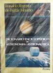 Dicionário Enciclopédico de Astronomia e Astronáutica -  Capa Dura - sebo online