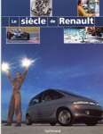 Le siècle de Renault - Capa Dura - sebo online