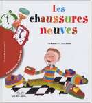 Les chaussures neuves - Capa Dur