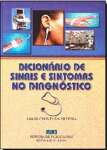 Dicionrio De Sinais e Sintomas no Diagnostico - Capa Dura - sebo online