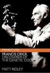Francis Crick: Discoverer of the Genetic Code - Capa Dura