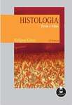 Histologia: Texto e Atlas - sebo online