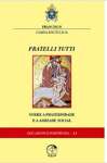 Carta Encclica - Fratelli Tutti - Sobre a Fraternidade e a Amizade Social - sebo online