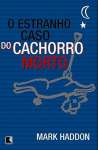 O ESTRANHO CASO DO CACHORRO MORTO - sebo online