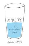 Midlife: a Philosophical Guide - Capa Dura - sebo online