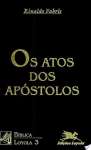 OS ATOS DOS APSTOLOS - V.3 - sebo online