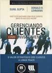 Gerenciando Clientes Como Investimentos - sebo online