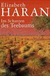 Im Schatten des Teebaums: 16360 - sebo online