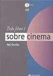 Todo filme  sobre cinema - sebo online