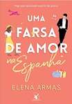 Uma farsa de amor na Espanha  - sebo online
