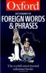 The Oxford Dictionary of Foreign Words and Phrases - sebo online