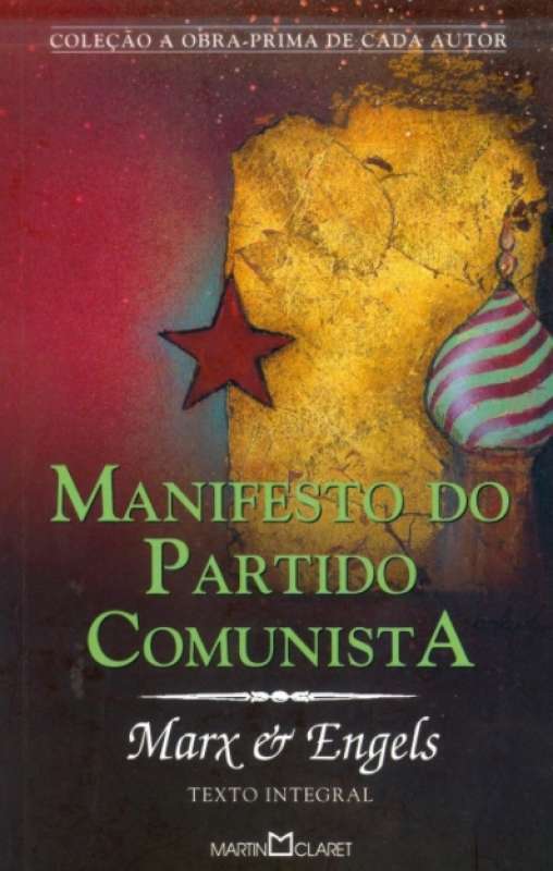 Manifesto do Partido Comunista by Karl Marx Manifesto do Partido Comunista by Karl Marx