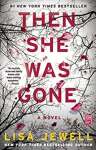 Then She Was Gone: A Novel