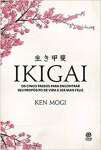 IKIGAI: Os cinco passos para encotrar seu propsito de vida e ser mais feliz - sebo online