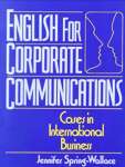English for Corporate Communications: Cases in International Business - sebo online