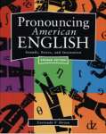 Pronouncing American English - 2 Ed. - sebo online