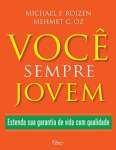 Voc sempre jovem: Estenda sua garantia de vida com qualidade - sebo online