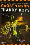 The Hardy Boys Ghost Stories