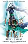 Heir of Fireno. 3: Sarah J. Maas