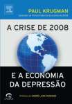 A CRISE DE 2008 E A ECONOMIA DA DEPRESSO - sebo online