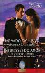 1 Noivado Exclusivo - 2 Interesse no Amor - Filhas do poder a capital - sebo online