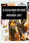 O ESCOLHIDO FOI VOC - Miranda July - sebo online