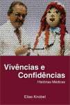 VIVNCIAS E CONFIDNCIAS - HISTRIAS MDICAS - sebo online