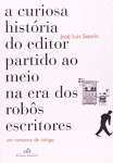 CURIOSA HISTRIA DO EDITOR PARTIDO AO MEIO NA ERA - sebo online