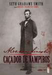 ABRAHAM LINCOLN - CAADOR DE VAMPIROS - sebo online