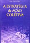 A ESTRATGIA DA AO COLETIVA - sebo online