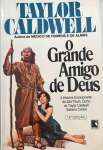 O GRANDE AMIGO DE DEUS - sebo online