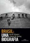 BRASIL - UMA BIOGRAFIA - sebo online